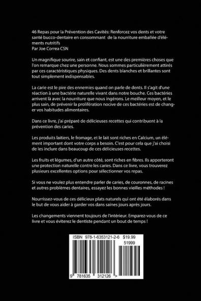 46 Repas pour la Prévention des Cavités: Renforcez vos dents et votre santé bucco-dentaire en consommant de la nourriture emballée d'éléments nutritifs