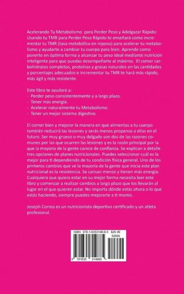 Acelerando Tu Metabolismo para Perder Peso y Adelgazar Rápido: Más Delgado Más Esbelto Más Joven