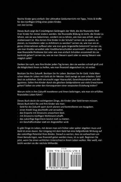 Reiche Kinder ganz einfach: Der ultimative Geldunterricht mit Tipps Tricks & Kniffe für den künftigen Erfolg eines jeden Kindes