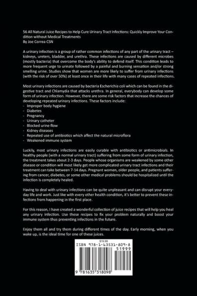 56 All Natural Juice Recipes to Help Cure Urinary Tract Infections: Quickly Improve Your Condition without Medical Treatments