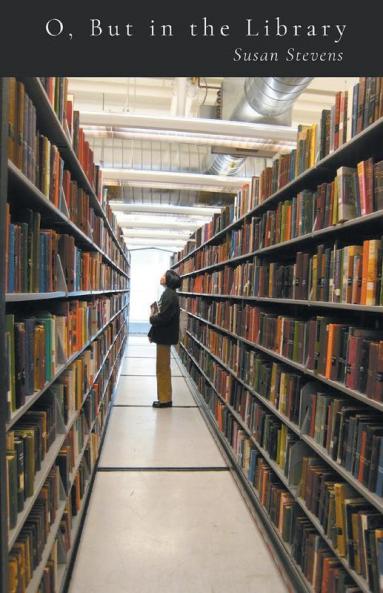 O But in the Library