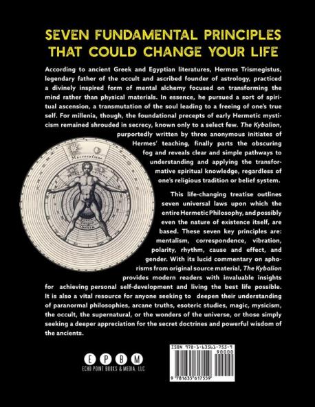 The Kybalion: A Study of The Hermetic Philosophy of Ancient Egypt and Greece [Enhanced]