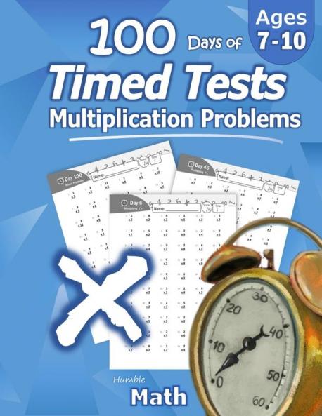 Humble Math: 100 Days of Timed Tests: Multiplication