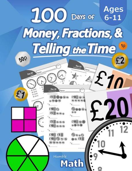 100 Days of Money Fractions & Telling the Time