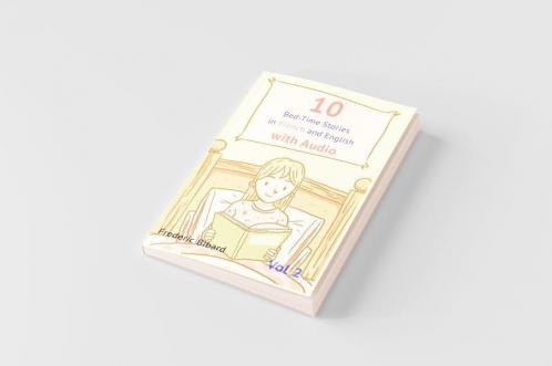 10 Bedtime Stories in French and English with audio.