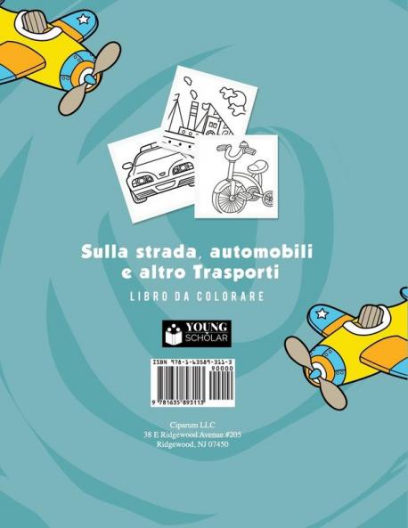 Sulla strada automobili e altro Trasporti libro da colorare