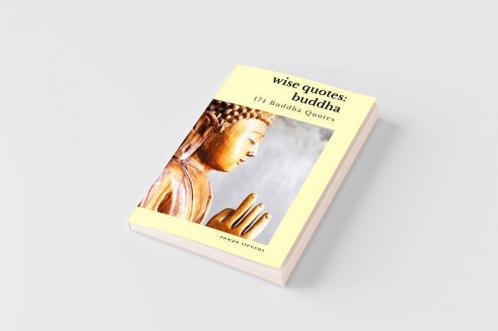 Wise Quotes - Buddha (174 Buddha Quotes)