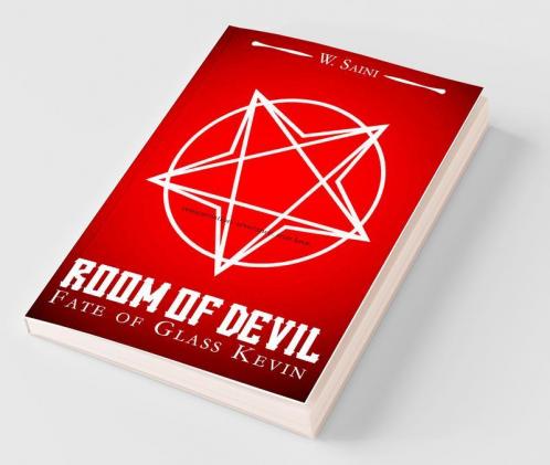 Room Of Devil: Fate Of Glass Kevin