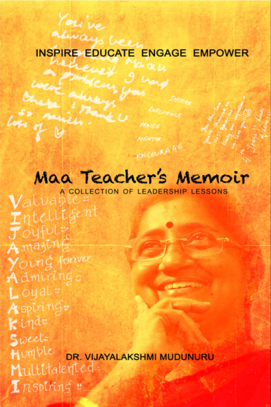 Maa Teacher's Memoir A Collection of Leadership Lessons : A Collection of Leadership Lessons