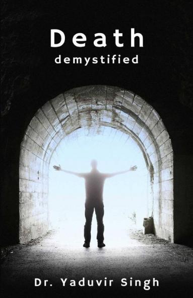 Death: Demystified