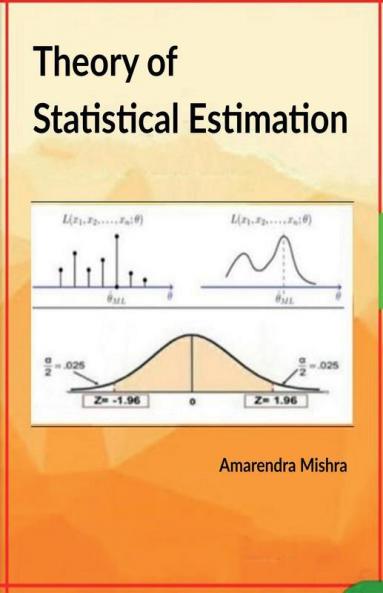 Theory Of Statistical Estimation