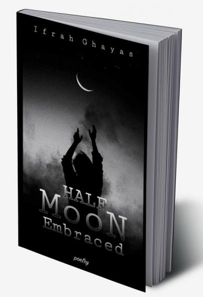 Half moon Embraced