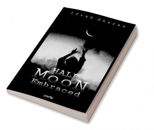 Half moon Embraced