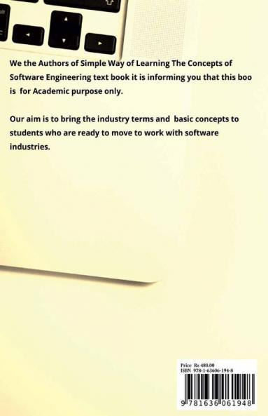 Simple Way of Learning Concepts of Software Engineering : Basics of Industry Terms