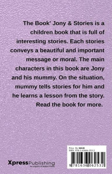 Jony &amp; Stories : The Journey of stories with Jony