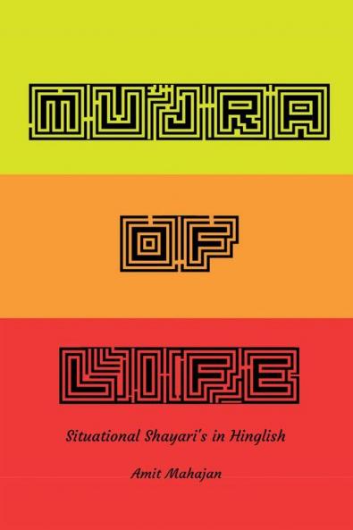 Mujra Of Life : Situational Shayari in Hinglish