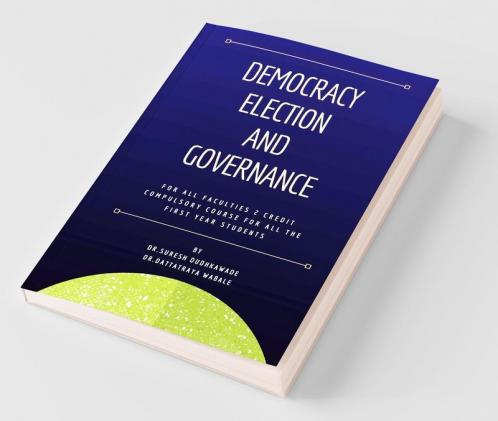 Democracy Election And Governance / लोकशाही निवडणुका आणि सुशासन