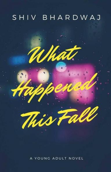 What Happened This Fall