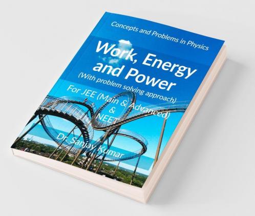 Work Energy And Power: Mechanics
