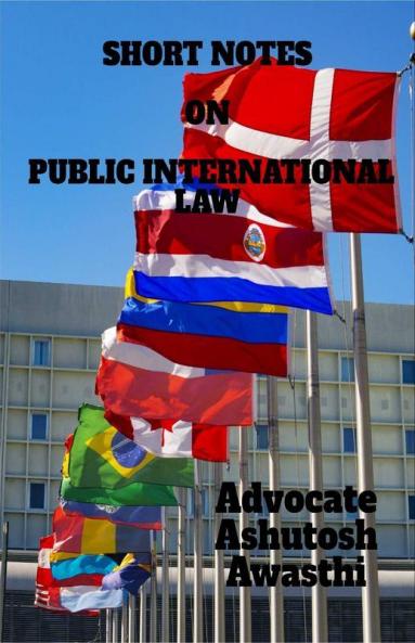 Short Notes On Public International Law