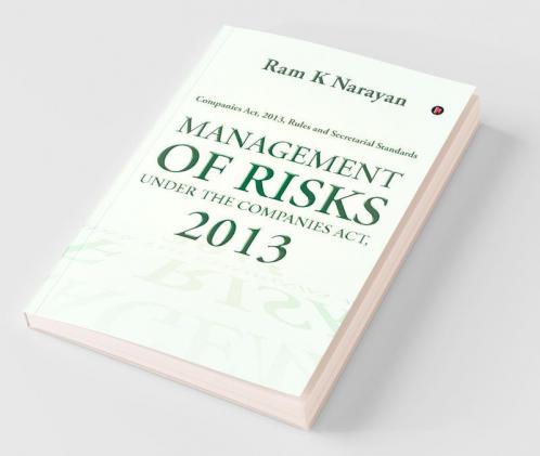 Management of Risks Under the Companies Act 2013