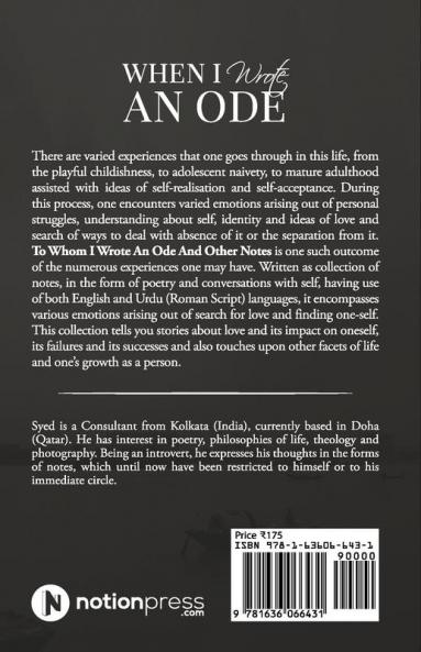 When I Wrote An Ode : And Other Notes