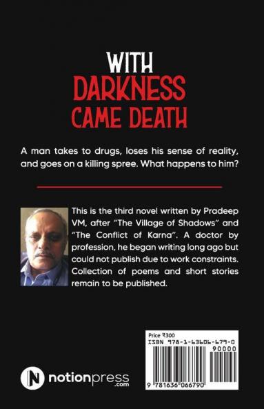 With Darkness Came Death
