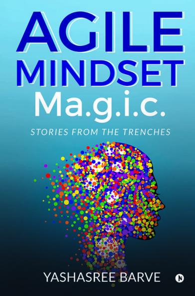 Agile Mindset Ma.g.i.c.