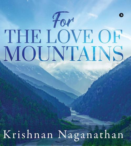 For The Love Of Mountains