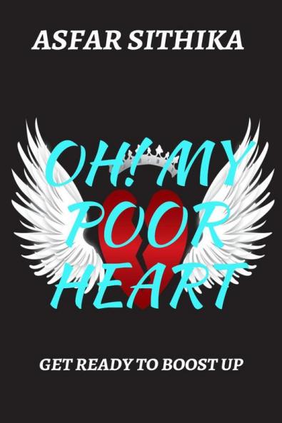 OH! MY POOR HEART : GET READY TO BOOST UP