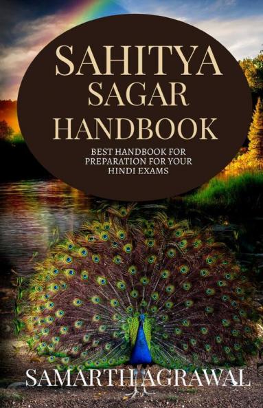 Sahitya Sagar Handbook: A Book Which Provides All The Notes Of The Sahitya Sagar Hindi Book