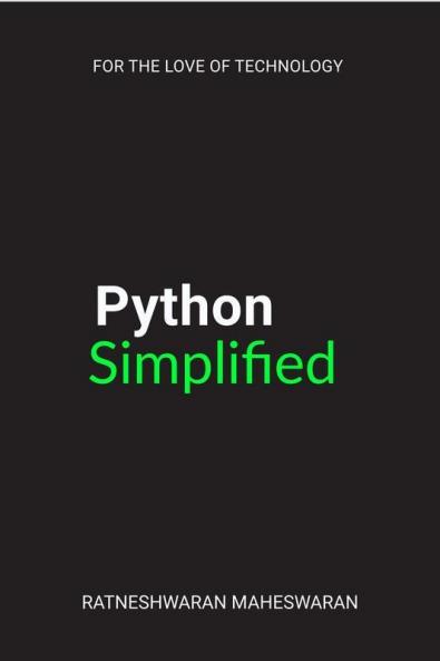 Python Simplified : Head Start Into The World Of Computing