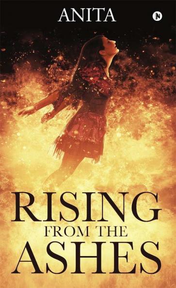 Rising From the Ashes