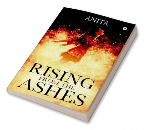 Rising From the Ashes