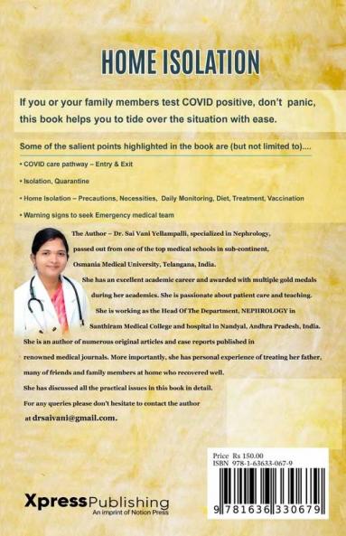 Home Isolation : A Practical Guide To Necessary Precautions Daily Monitoring Diet and Treatment Warning Signs and Seeking Emergency Medical Care