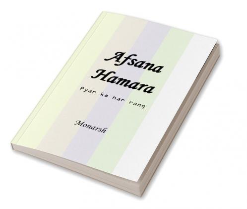 afsana humara : pyar ka har rang