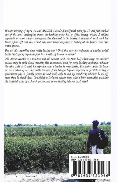 The Rural Banker: A Banker'S Account Of Life In Rural India
