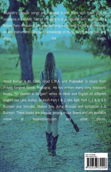 MUKESH 51 SONGS' SARGAM Part-2: Songs' Lyrics in English and Notations in SRGMP