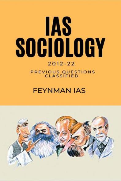IAS Sociology : previous questions classified