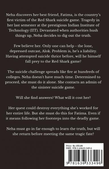 Red Shark (A Psychological Thriller On Gamified Suicide): Life Is A Game. So Is Suicide.