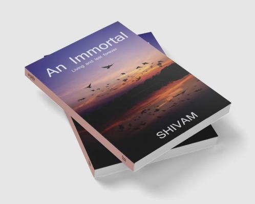 An Immortal / अन इम्मोर्टल