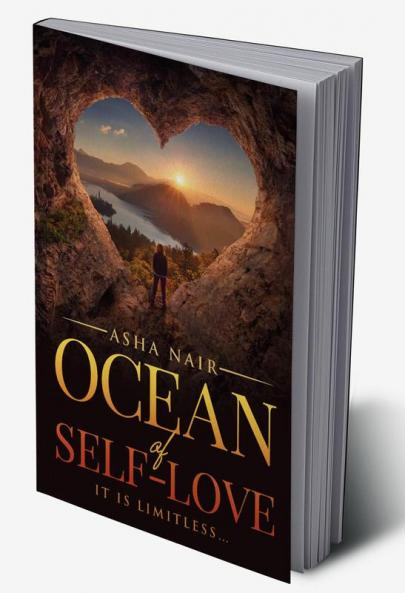 OCEAN OF SELF-LOVE : IT IS LIMITLESS…