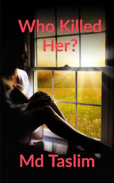 Who Killed Her?