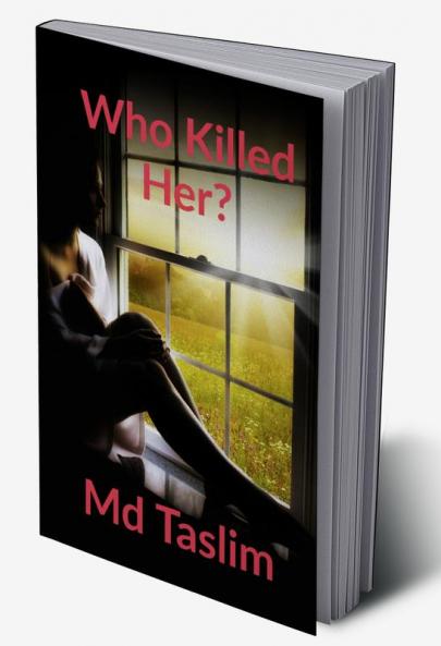 Who Killed Her?