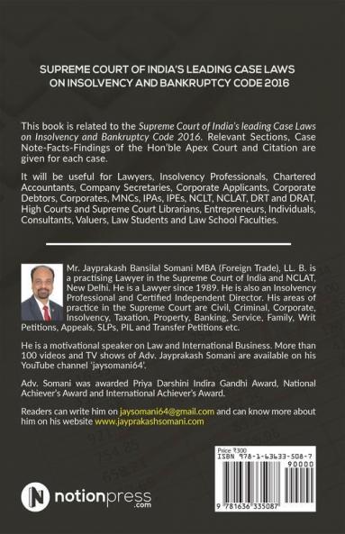 Supreme Court Of India'S Leading Case Laws On Insolvency And Bankruptcy Code 2016 Case Notes – Facts - Findings Of Apex Court Judges - Citations