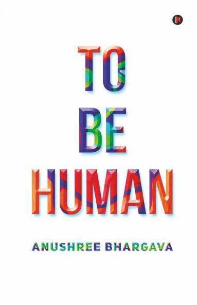 To Be Human