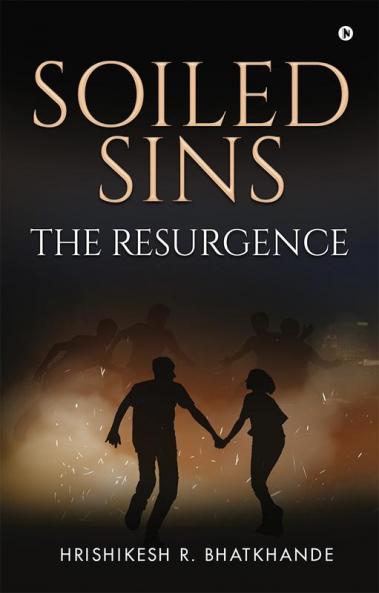 Soiled Sins The Resurgence