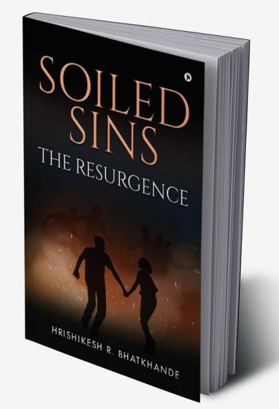 Soiled Sins The Resurgence
