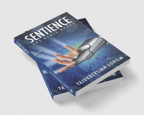 Sentience : and Other Works
