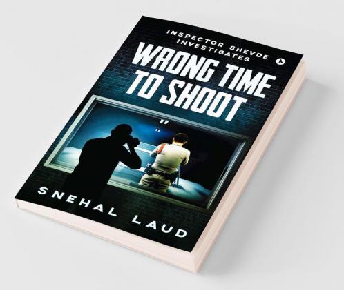 Wrong Time To Shoot : Inspector Shevde Investigates
